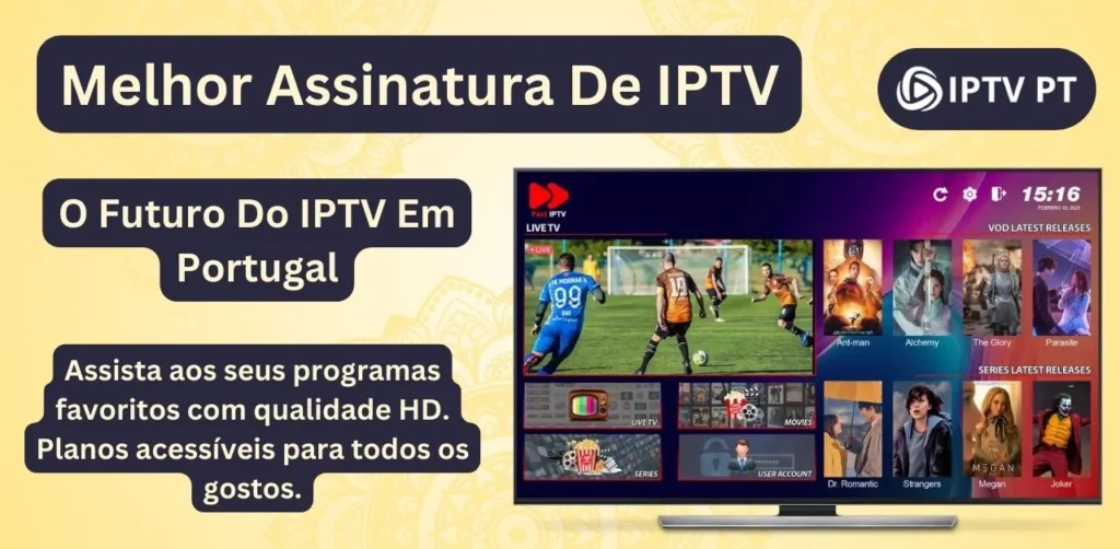 O Futuro Do IPTV Em Portugal – Melhor Assinatura De IPTV