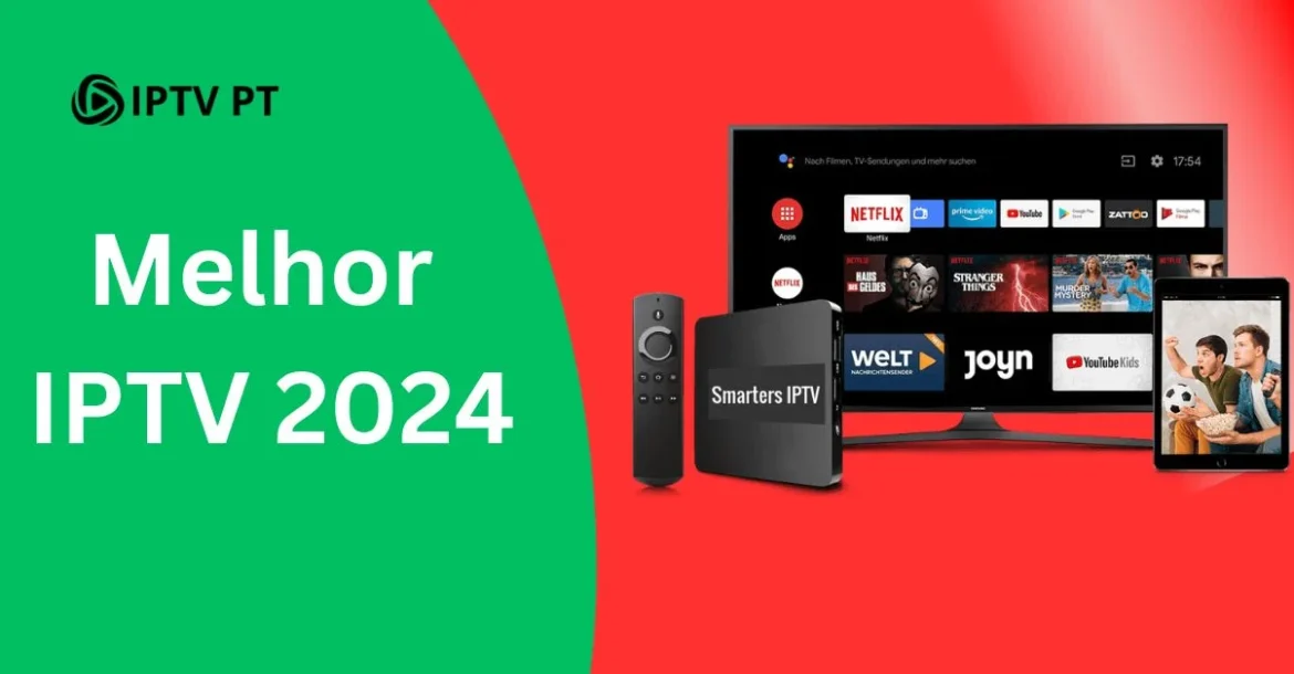 Melhor IPTV 2024