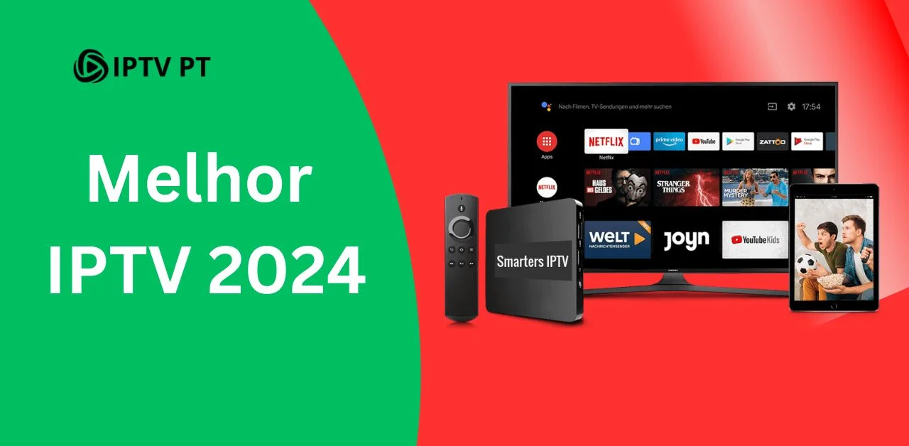 Melhor IPTV 2024
