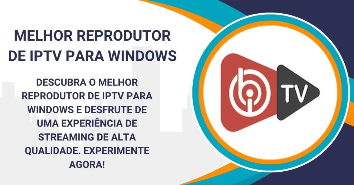 Reprodutor de IPTV Para Windows