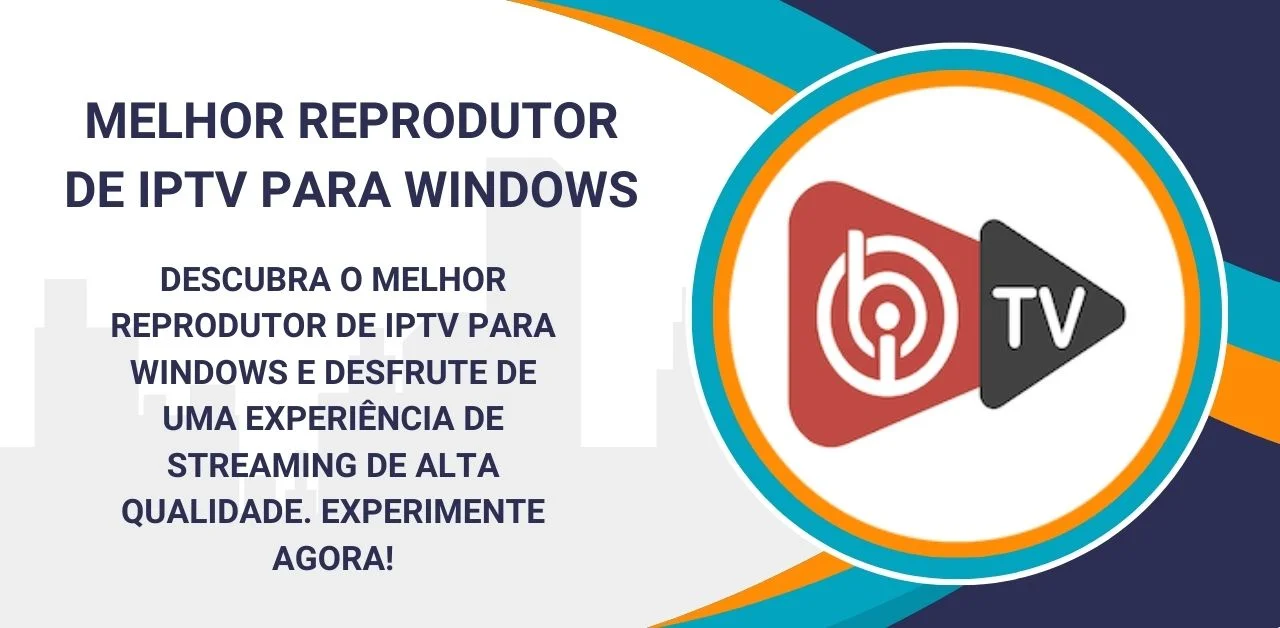 Reprodutor de IPTV Para Windows