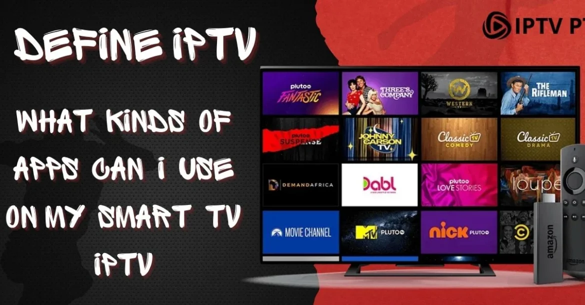 Smart TV IPTV