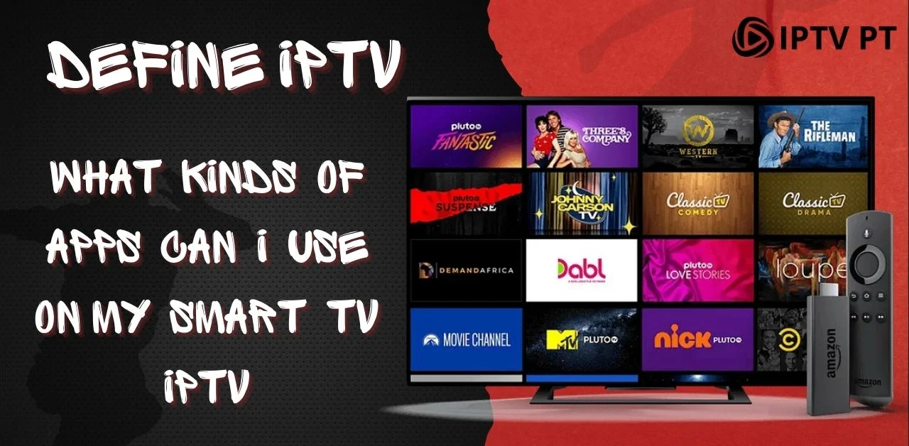 Smart TV IPTV